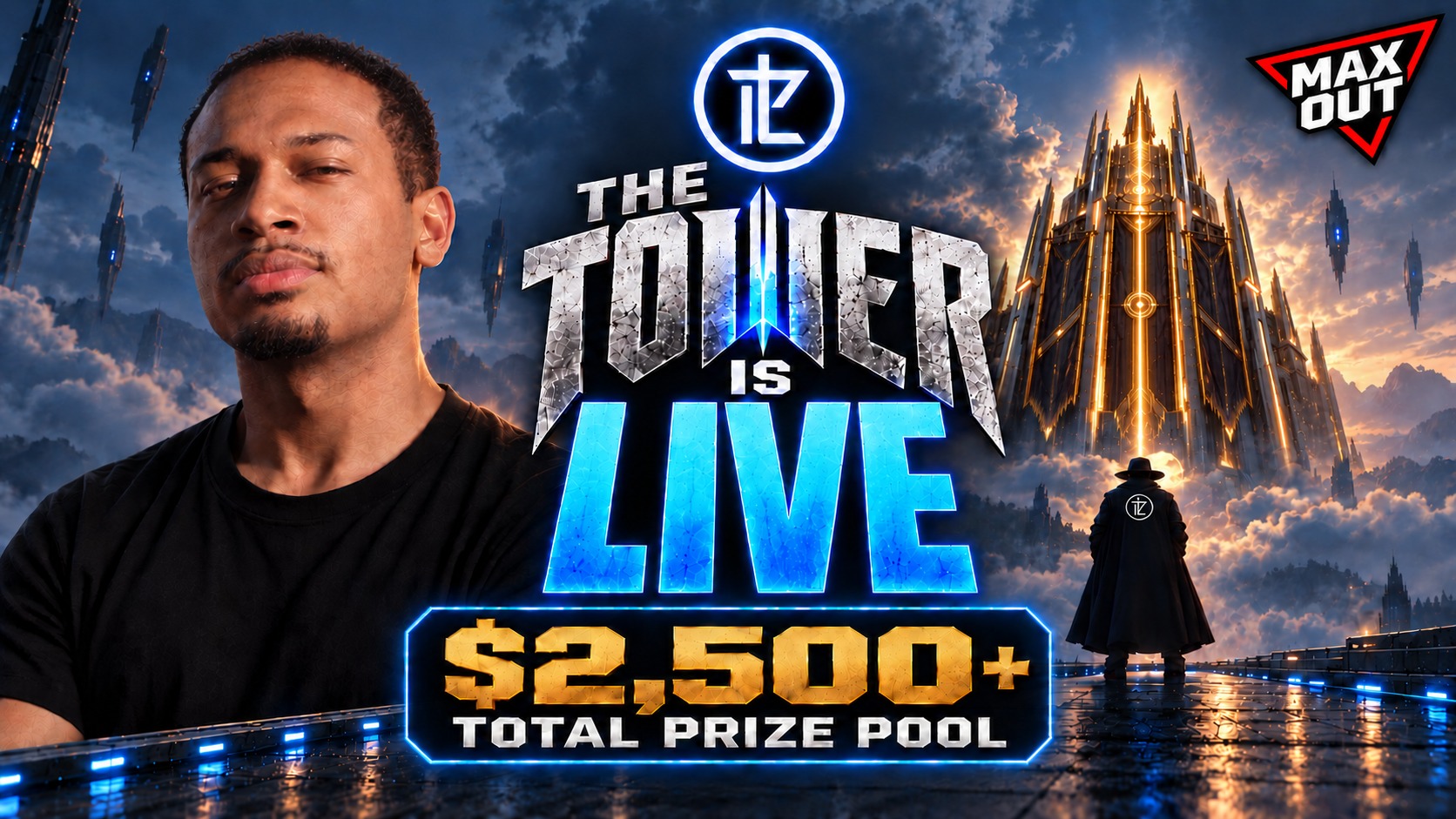 The Tower is live on MaxOut with a $2,500+ total prize pool